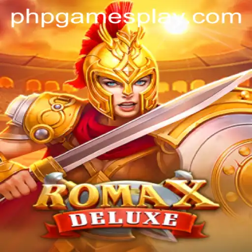 Exploring the Thrilling World of RomaXDeluxe: A New Era in PHP Games